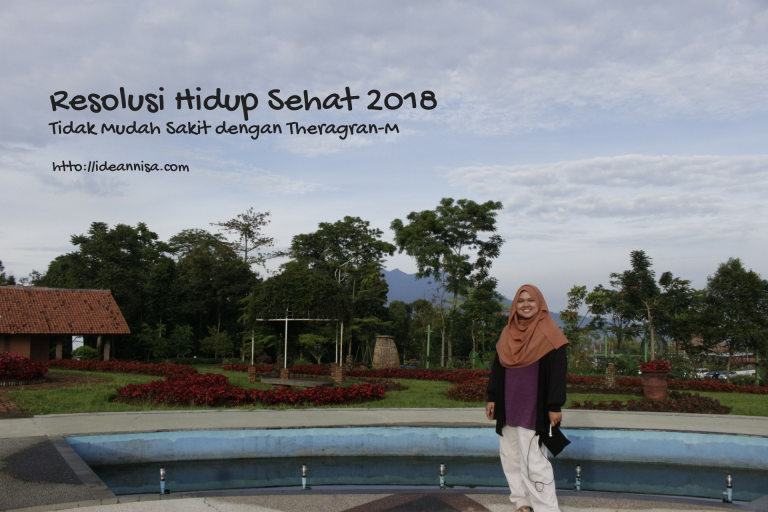 RESOLUSI HIDUP SEHAT 2018, TIDAK MUDAH SAKIT DENGAN THERAGRAN-M