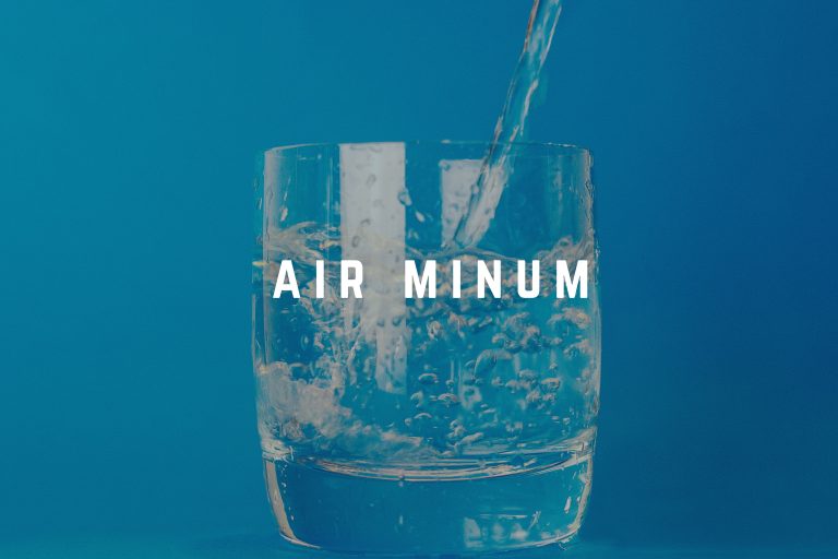 APAKAH AIR MINUM ANDA BERKUALITAS? KENALI CIRINYA